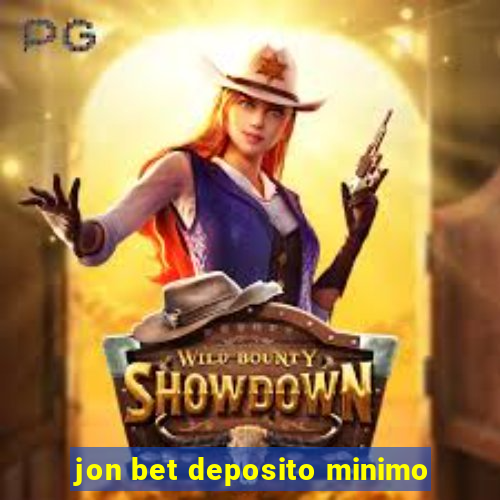 jon bet deposito minimo